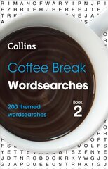 Coffee Break Wordsearches Book 2: 200 Themed Wordsearches kaina ir informacija | Knygos apie sveiką gyvenseną ir mitybą | pigu.lt