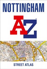 Nottingham A-Z Street Atlas 9th Revised edition kaina ir informacija | Kelionių vadovai, aprašymai | pigu.lt