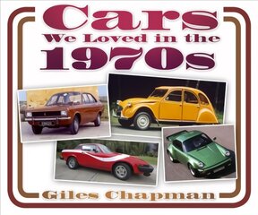 Cars We Loved in the 1970s цена и информация | Путеводители, путешествия | pigu.lt