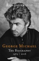 George Michael: The biography kaina ir informacija | Biografijos, autobiografijos, memuarai | pigu.lt