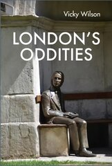 London's Oddities цена и информация | Путеводители, путешествия | pigu.lt