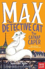 Max the Detective Cat: The Catnap Caper цена и информация | Книги для подростков и молодежи | pigu.lt