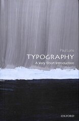 Typography: A Very Short Introduction kaina ir informacija | Knygos apie meną | pigu.lt