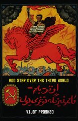 Red Star Over the Third World kaina ir informacija | Socialinių mokslų knygos | pigu.lt