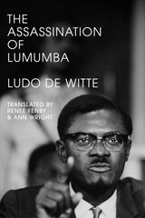 Assassination of Lumumba kaina ir informacija | Socialinių mokslų knygos | pigu.lt