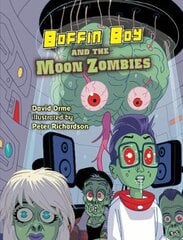 Boffin Boy And The Moon Zombies: Set 3 цена и информация | Книги для подростков и молодежи | pigu.lt