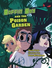 Boffin Boy and The Poison Garden: Set 3 kaina ir informacija | Knygos paaugliams ir jaunimui | pigu.lt