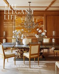 Elegant Life: Interiors to Enjoy With Family and Friends цена и информация | Книги по архитектуре | pigu.lt