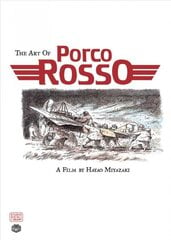 Art of Porco Rosso illustrated edition kaina ir informacija | Fantastinės, mistinės knygos | pigu.lt