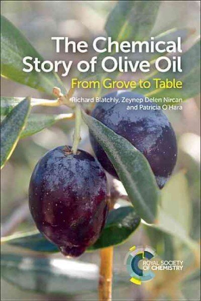 Chemical Story of Olive Oil: From Grove to Table цена и информация | Socialinių mokslų knygos | pigu.lt