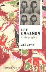 Lee Krasner: A Biography kaina ir informacija | Biografijos, autobiografijos, memuarai | pigu.lt