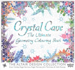 Crystal Cave: The Ultimate Geometry Colouring Book kaina ir informacija | Knygos apie sveiką gyvenseną ir mitybą | pigu.lt