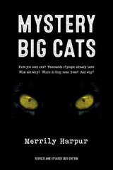 Mystery Big Cats 2nd New edition цена и информация | Книги по экономике | pigu.lt