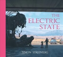 Electric State цена и информация | Fantastinės, mistinės knygos | pigu.lt