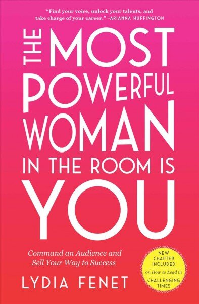 Most Powerful Woman in the Room Is You: Command an Audience and Sell Your Way to Success kaina ir informacija | Ekonomikos knygos | pigu.lt