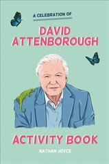 Celebration of David Attenborough: The Activity Book цена и информация | Книги о питании и здоровом образе жизни | pigu.lt