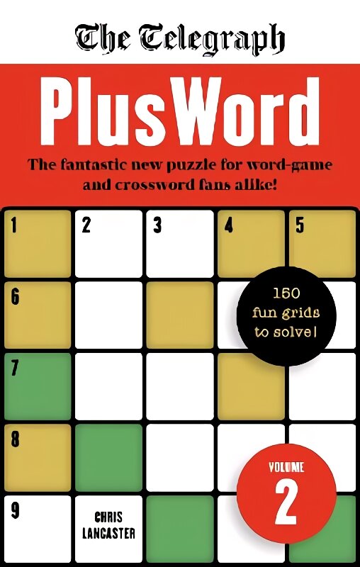 Telegraph PlusWord 2: 150 puzzles for Word-game and Crossword fans alike kaina ir informacija | Knygos apie sveiką gyvenseną ir mitybą | pigu.lt