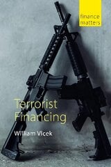Terrorist financing kaina ir informacija | Socialinių mokslų knygos | pigu.lt