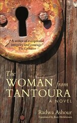 Woman from Tantoura: A Novel from Palestine kaina ir informacija | Fantastinės, mistinės knygos | pigu.lt