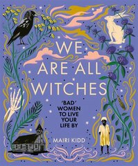 We Are All Witches цена и информация | Исторические книги | pigu.lt