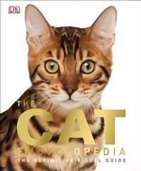 Cat Encyclopedia: The Definitive Visual Guide kaina ir informacija | Knygos apie sveiką gyvenseną ir mitybą | pigu.lt