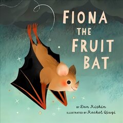 Fiona the Fruit Bat kaina ir informacija | Knygos mažiesiems | pigu.lt