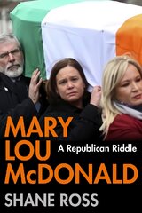 Mary Lou McDonald: A Republican Riddle Main kaina ir informacija | Biografijos, autobiografijos, memuarai | pigu.lt