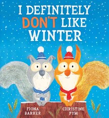 I Definitely Don't Like Winter (PB) цена и информация | Книги для малышей | pigu.lt