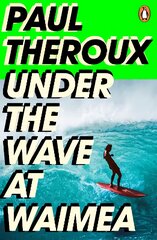 Under the Wave at Waimea kaina ir informacija | Fantastinės, mistinės knygos | pigu.lt