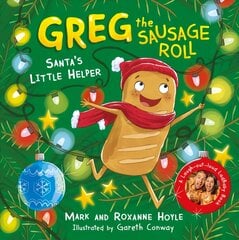 Greg the Sausage Roll: Santa's Little Helper: A LadBaby Book цена и информация | Книги для самых маленьких | pigu.lt