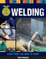 Welding: Everything You Need to Know цена и информация | Книги по социальным наукам | pigu.lt