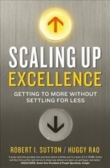 Scaling up Excellence kaina ir informacija | Ekonomikos knygos | pigu.lt
