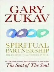 Spiritual Partnership: The Journey To Authentic Power kaina ir informacija | Dvasinės knygos | pigu.lt