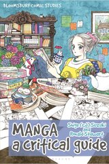 Manga: A Critical Guide kaina ir informacija | Knygos apie meną | pigu.lt