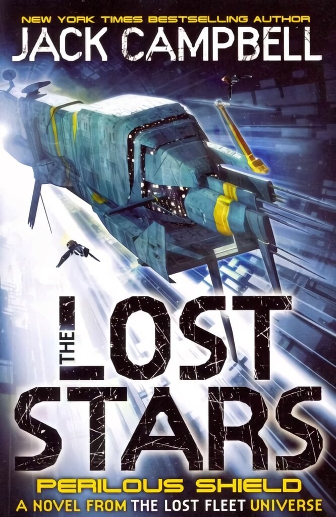 Lost Stars - Perilous Shield (Book 2): A Novel from the Lost Fleet Universe, Bk. 2, The Lost Stars - Perilous Shield (Book 2) Perilous Shield kaina ir informacija | Fantastinės, mistinės knygos | pigu.lt