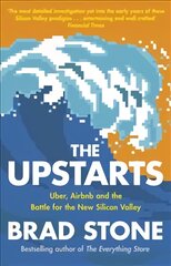 Upstarts: Uber, Airbnb and the Battle for the New Silicon Valley цена и информация | Книги по экономике | pigu.lt
