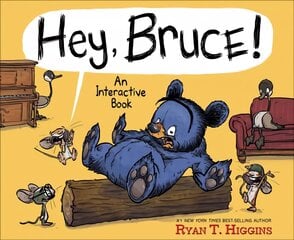 Hey, Bruce!: An Interactive Book цена и информация | Книги для самых маленьких | pigu.lt