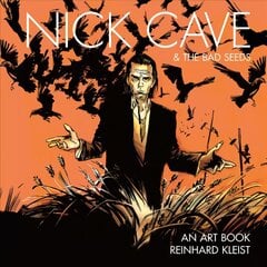 Nick Cave & The Bad Seeds: An Art Book цена и информация | Книги об искусстве | pigu.lt