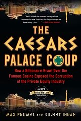 Caesars Palace Coup: How A Billionaire Brawl Over the Famous Casino Exposed the Power and Greed of Wall Street kaina ir informacija | Socialinių mokslų knygos | pigu.lt