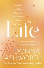 Life: Poems to help navigate life's many twists & turns цена и информация | Поэзия | pigu.lt