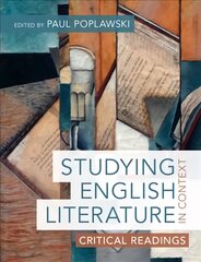 Studying English Literature in Context: Critical Readings kaina ir informacija | Istorinės knygos | pigu.lt