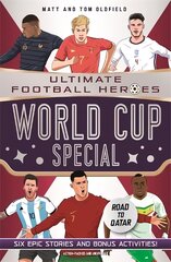 World Cup Special (Ultimate Football Heroes): Collect Them All! цена и информация | Книги для подростков  | pigu.lt