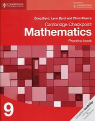 Cambridge Checkpoint Mathematics Practice Book 9 цена и информация | Книги для подростков  | pigu.lt