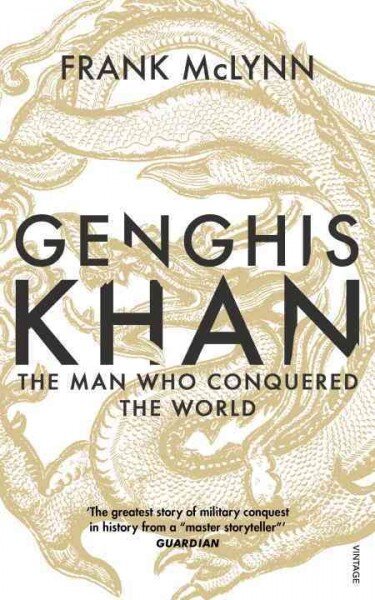 Genghis Khan: The Man Who Conquered the World kaina ir informacija | Biografijos, autobiografijos, memuarai | pigu.lt