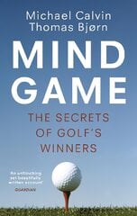 Mind Game: The Secrets of Golf's Winners kaina ir informacija | Knygos apie sveiką gyvenseną ir mitybą | pigu.lt