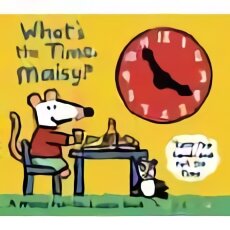 What's the Time, Maisy? цена и информация | Книги для малышей | pigu.lt