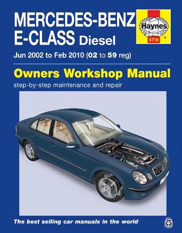 Mercedes-Benz E-Class Diesel (Jun '02 - Feb '10) 02 To 59 2002-10 kaina ir informacija | Kelionių vadovai, aprašymai | pigu.lt