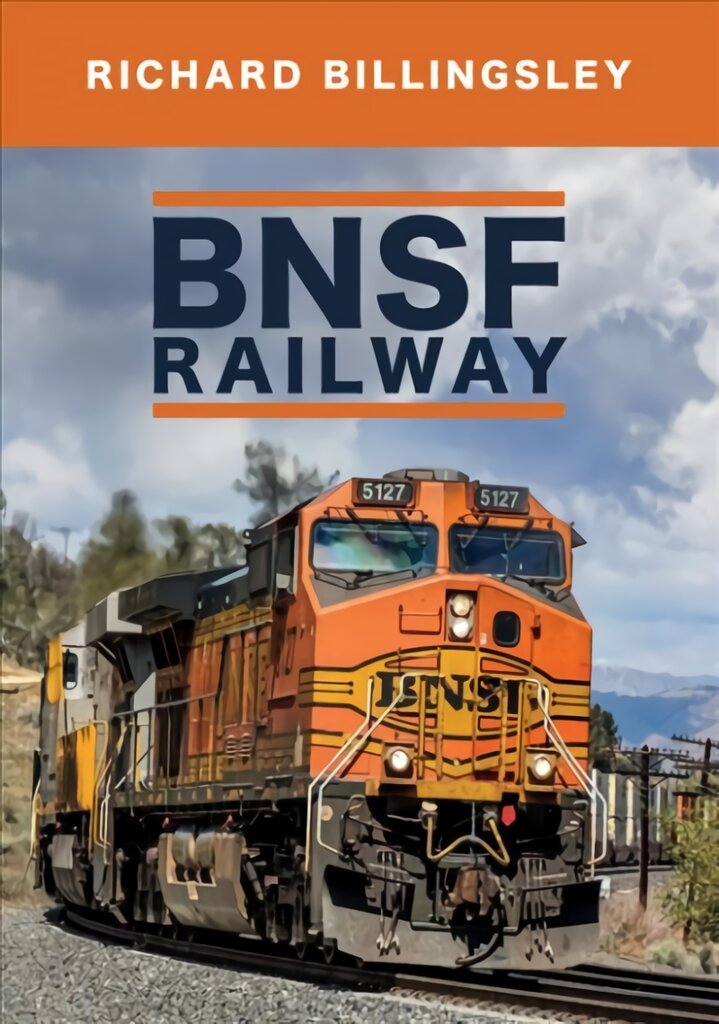 BNSF Railway kaina ir informacija | Kelionių vadovai, aprašymai | pigu.lt