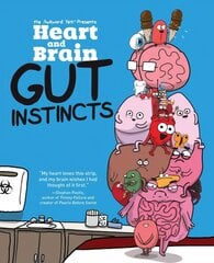 Heart and Brain: Gut Instincts: An Awkward Yeti Collection kaina ir informacija | Fantastinės, mistinės knygos | pigu.lt