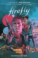 Firefly: New Sheriff in the 'Verse Vol. 1 kaina ir informacija | Fantastinės, mistinės knygos | pigu.lt